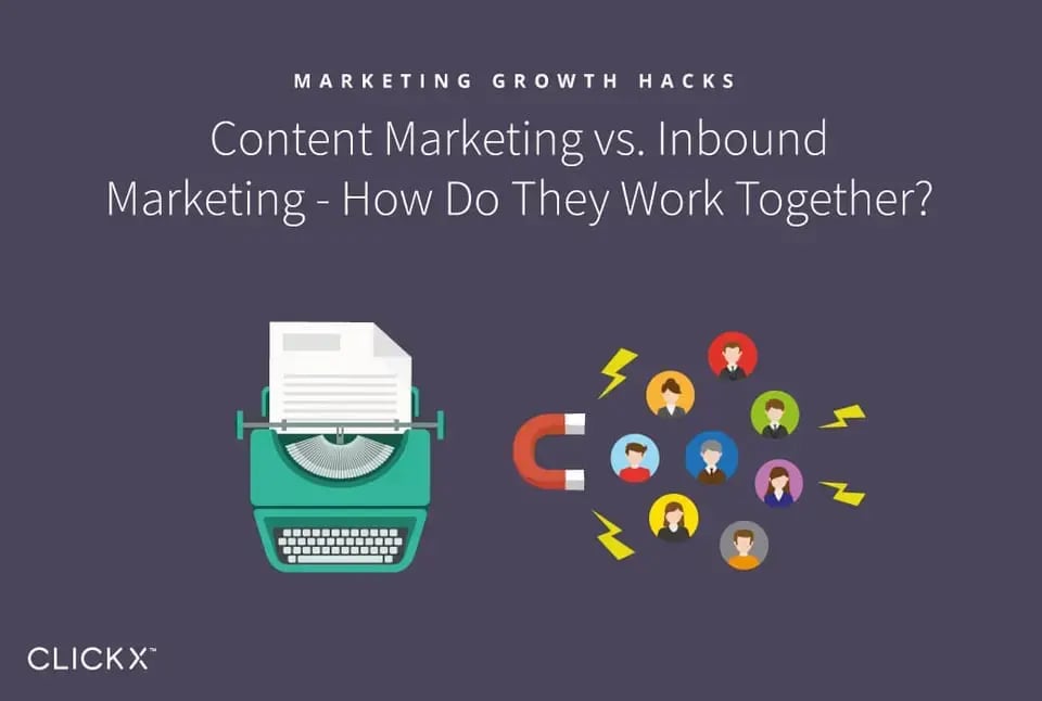 Content-Marketing-vs.-Inbound-Marketing-How-Do-They-Work-Together