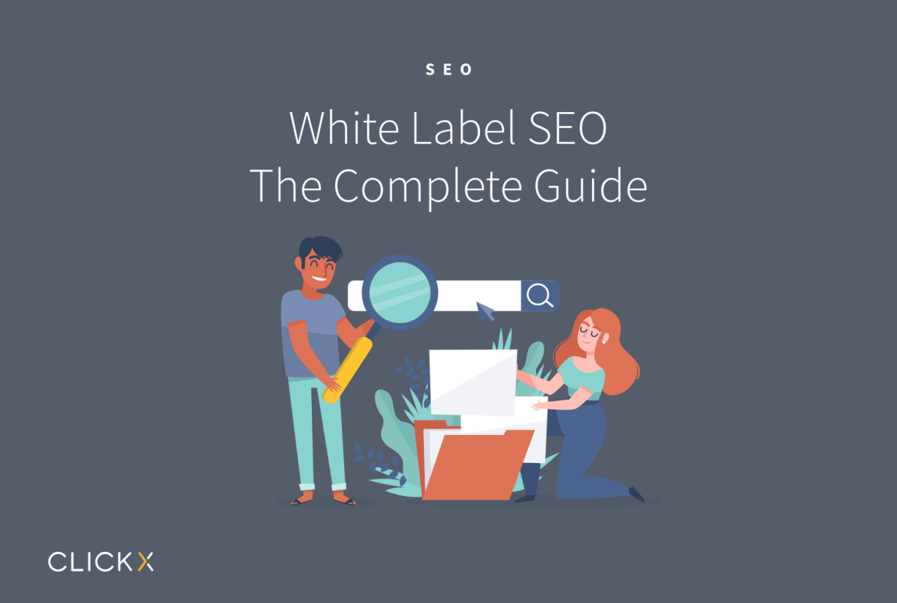White Label SEO: The Complete Guide