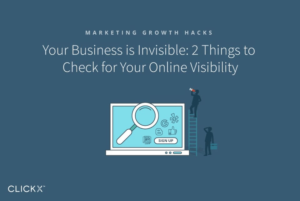 Your-Business-is-Invisible-2-Things-to-Check-for-Your-Online-Visibility-1040 × 700-1024x689