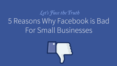 5 Reasons Why Facebook is Bad For Small Businesses