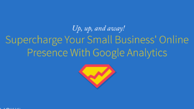 Supercharge Your Small Business’ Online Presence With Google Analytics