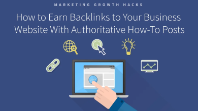 How to Earn Backlinks to Your Business Website With Authoritative How-To Posts