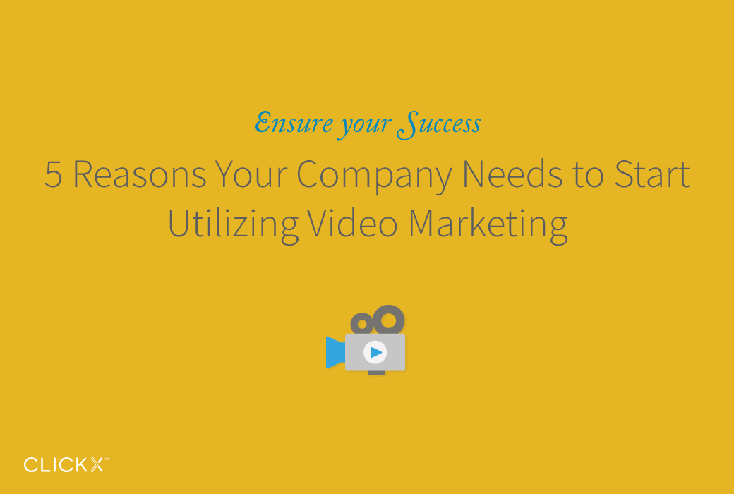 Clickx-Blog-Image-Video Marketing